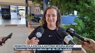 Rematrícula na Escola Antônia Moura Muniz em Juína segue até sextafeira dia 25 de outubro [upl. by Katharine263]