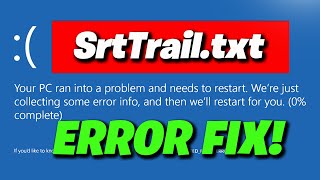 How To Fix SrtTrailtxt C WindowsSystem32LogFilessrtSrtTrailtxt Windows 1110 NEW 2024 [upl. by Ahcropal]