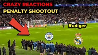 Man City vs Real Madrid penalty shootout Crazy reactions to Rudiger penalty goal [upl. by Ilatan]