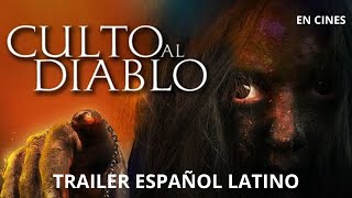 Culto Al Diablo  Tráiler Oficial Doblado Español Latino [upl. by Boice]