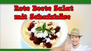 Rote Beete Salat mit Schafskäse Mein einfaches Rezept [upl. by Annawoj]