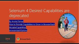 Selenium 4 Deprecated Desired Capability solution for Browserstack [upl. by Everara]