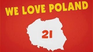 Kochamy Polskę 21  We Love Poland 21 [upl. by Waring]