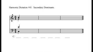 Harmonic Dictation 41  Secondary Dominants [upl. by Zilada]