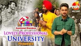 Canteeni Mandeer  Ravneet  Lovely Professional University Phagwara  New Episode  MH ONE [upl. by Araes]