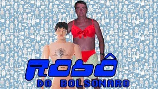 DGA  Robô do Bolsonaro [upl. by Grover599]