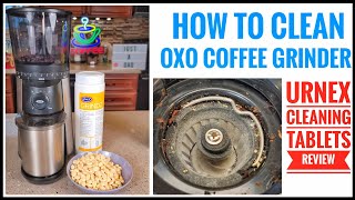 How To Clean OXO Brew Conical Burr Coffee Grinder With Urnex Grindz Cleaning Tablets [upl. by Anitsyrk]