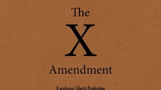 Bill of Rights The 10th Amendment [upl. by Radcliffe]