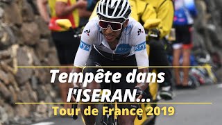 TEMPETE DANS LISERAN LES ETAPES DE LEGENDE Tour de France 2019 cyclisme [upl. by Stavro]