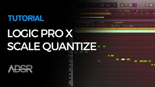 Logic Pro X  Working with MIDI  Scale Quantize [upl. by Dnaloy636]