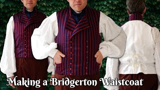 Making a Regency Mens Waistcoat  Dressing Mr Bridgerton  Part 4 [upl. by Aivilys]