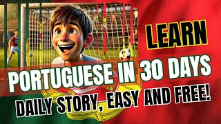 Learn PORTUGUESE Fast Engaging Beginner Story [upl. by Nnylram204]