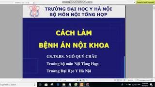 Cách làm bệnh án nội khoa [upl. by Aihsetan516]