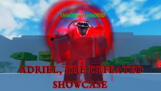 Adriel the defeated showcase  Unfamiliar universe incident [upl. by Eromle132]