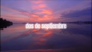 dos de septiembre  Alexa Sotelo Letra  Video Lyric [upl. by Ailimaj917]