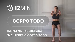 Treino na parede para endurecer o corpo todo em casa  Carol Borba [upl. by Ssor]