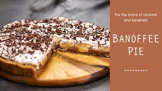 Banoffee Pie Caramel And Bananas  Food Channel L  A New Recipe Every Day [upl. by Conan299]