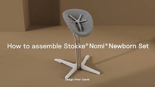 How to assemble the Stokke® Nomi® Newborn Set USVersion [upl. by Emawk]