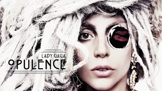 OPULENCE Gaga Edit [upl. by Assenay]