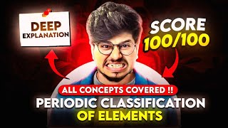 PERIODIC CLASSIFICATION OF ELEMENTS ONE SHOT CLASS 11 CHEMISTRY 🔥 CLASS 11 CHEMISTRY ONE SHOT [upl. by Carn]