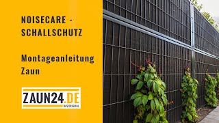 NOISECARE Schallschutzzaun  Montageanleitung  ZAUN24 [upl. by Tekla]