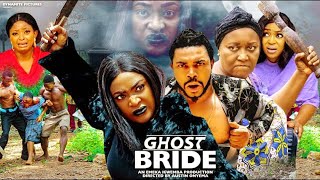 Ghost Bride Full Movie  Lizzy Gold  Maleek Milton  Nigerian Movies 2024 latest full Movies [upl. by Natassia507]