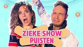 MOET JE EEN PUIST UITKNIJPEN OF NIET  DE ZIEKE SHOW [upl. by Cedar69]