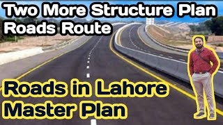 Two More Structure Plan RoadsRing Road Lahore MapRing Road Lahore SL3Ring Road Latest NewsSL4 [upl. by Nyrual]