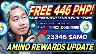 AMO FREE AIRDROP WITHDRAWAL Update  Amino Rewards HOW TO WITHDRAW Tutorial MEXC Free Crypto [upl. by Bainbridge]