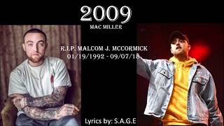 Mac Miller 2009 Lyrics [upl. by Hillegass557]