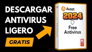 Cómo DESCARGAR e INSTALAR ANTIVIRUS AVAST 2024 GRATIS [upl. by Nnaid432]