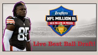 🏈 LIVE Drafters MILLION III Best Ball Draft [upl. by Inanaup]