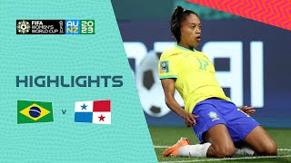 Brazil vs Panama  Group F  FIFA Womens World Cup 2023  Highlights [upl. by Gnouhk511]