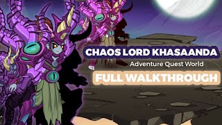 CHAOS LORD KHASAANDA TROLL  AQW Story Mode The 13 Lords of Chaos FULL WALKTHROUGH [upl. by Aket]