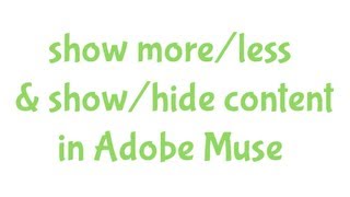 Adobe Muse  Show moreless showhide content  Tutorial [upl. by Isaacs234]