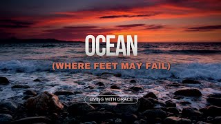 Ocean Where feet may fail Hillsong Worship  Youth Notebook [upl. by Asiram]