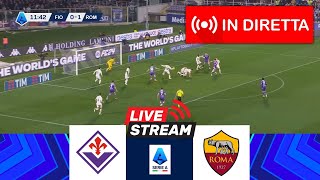 🔴IN DIRETTA FiorentinaRoma  Lega Serie A 202425  Partita in diretta oggi [upl. by Nayra182]