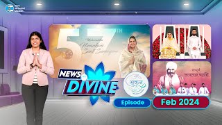 News Divine  February 2024  Sant Nirankari Mission  Universal Brotherhood [upl. by Chavey]