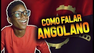 COMO FALAR ANGOLANO 1 [upl. by Tobi]