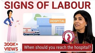 Signs of labor When should you reach the hospital Dr Anjali Kumar  Maitri [upl. by Artima]