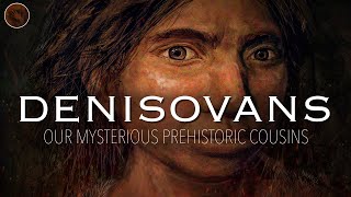 Denisovans Decoding the Secrets of Our Mysterious Ancient Cousins  Prehistoric Humans Documentary [upl. by Lavina]