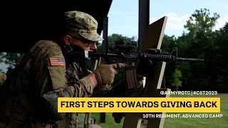 First Steps Towards Giving Back  10th Regiment Advanced Camp  CST 2023 [upl. by Aissej]