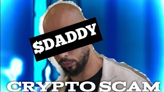 Andrew Tates DADDY Coin Scandal Inside the Crypto Controversy [upl. by Rodmun597]