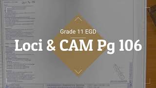 Gr 11 Loci amp CAM drawing Pg 106 [upl. by Rowney]