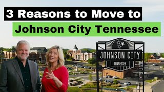 3 Reasons to Move to Johnson City Tennessee [upl. by Wivinah]