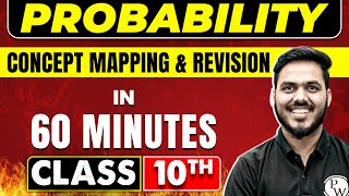 PROBABILITY in 60 minutes  Maths Chapter  15  Class 10th Boards [upl. by Kirbee]