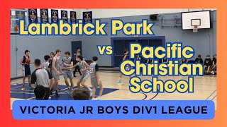 Lambrick Park vs Pacific Christian School [upl. by Aschim256]