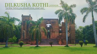 Dilkusha Kothi Lucknow SafarTimes [upl. by Eamaj838]