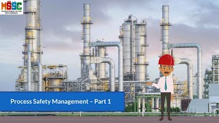 Process Safety Management  Part 1 English [upl. by Nosak]