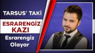 Tarsus taki Esrarengiz Kazı [upl. by Dominga]